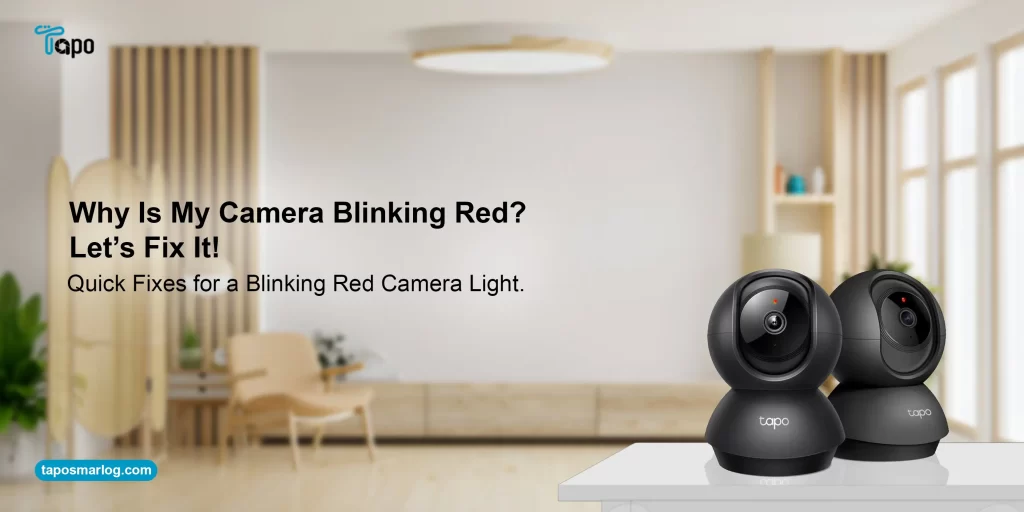 Why Is My Camera Blinking Red?
